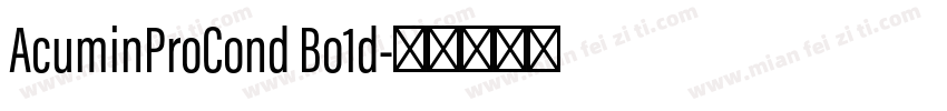 AcuminProCond Bo1d字体转换